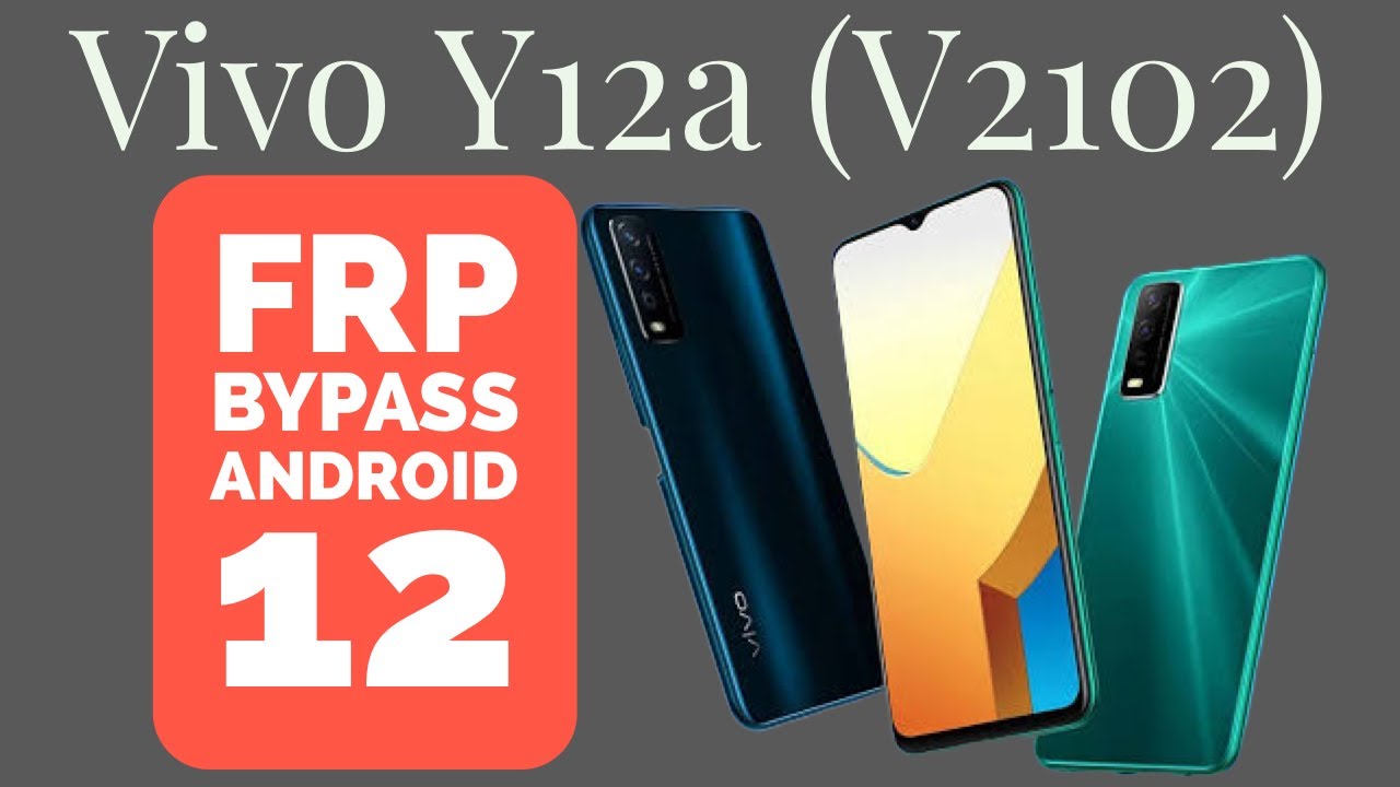 VIVO Y12A (V2102) FRP BYPASS ANDROID 11 NEW TRICK 2022 VIVO Y12A (V2102) FRP BYPASS ANDROID 11 NEW TRICK 2022