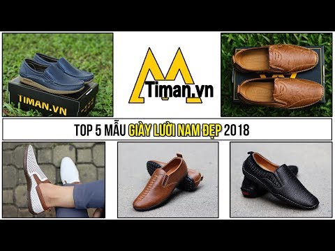 TOP 5 mẫu GIÀY LƯỜI NAM ĐẸP cao cấp 2018 size 38,39,40,41,42,43