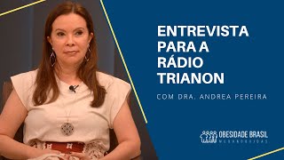 Falando de Obesidade na Rádio Trianon