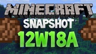Minecraft Snapshot - Snapshot 12w18a - New World Logic, Wooden Tools Works in Furnaces and More!
