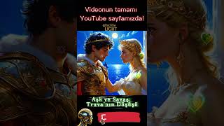 Truva Tarihte Bir Kadının Güzelliği Uğruna Daha Büyük Bir Savaş Olmuş Mudur?