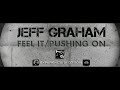 Jeff Graham "Feel It" (Strobe Records - ST072)