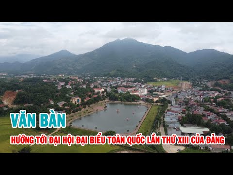 Văn Bàn hướng về Đại hội đại biểu toàn quốc lần thứ XIII của Đảng | THLC