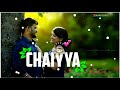 Chaiya Chaiya Whatsapp Status ||Chaiya Chaiya Status Remix || Srk Full Screen WhatsApp Status 2021