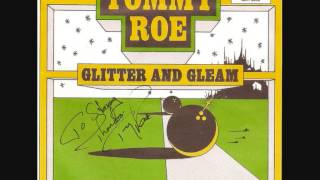 Watch Tommy Roe Glitter And Gleam video