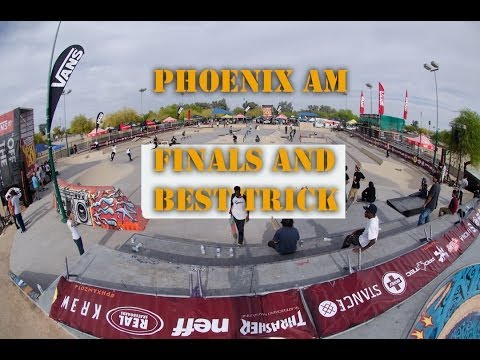 Phoenix Am Finals and Best Trick 2014