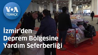 İzmir’den Deprem Bölgesine Yardım Seferberliği| VOA Türkçe