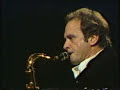 Stan Getz Performs Wave - Copenhagen 1970s