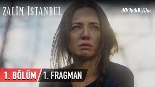 Zalim İstanbul 1. Bölüm Fragman
