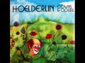 Hoelderlin - "Madhouse" 1976