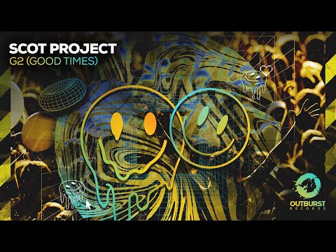 Scot Project - G2 (Good Times) TEASER
