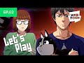 EPISODE 2: Let’s Play, Promotional Animated Shorts!