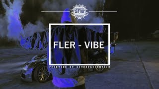 Watch Fler Vibe video