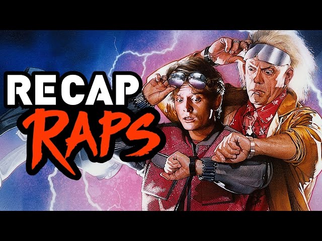 Back To The Future Trilogy Recap Rap - Video