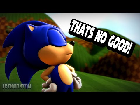 Sonic Sez - That's No Good! [SFM]