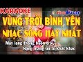 Karaoke Vùng Trời Bình Yên Disco Remix | Nhạc Sống Hay Nhất 2017 | KEYBOARD TRƯỜNG GIANG