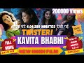 Kavita Bhabhi Film | Twister | New Film | Hindi Movie | Latest Bollywood Movie | South new Movie