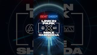 New * Linkin Park X Mike Shinoda Music Pack In @Beatsaber - Feat 