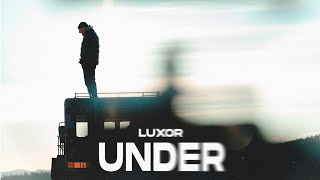 Luxor - Under