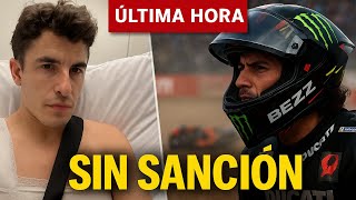 Márquez Operado Bezz Sigue Sin Ser Sancionado