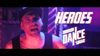 Horror Dance Squad - Heroes