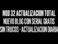 Nod32 - Serial Seriales Nod32 - Actualizados 2017