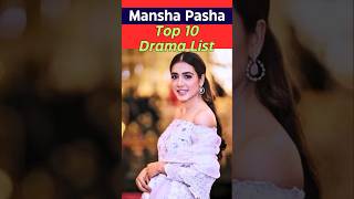 Mansha Pasha Top 10 Drama List