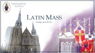 Vancouver Cathedral Live - Friday June 18, at 6:30 PM Latin Mass