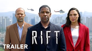 The Rift Trailer Denzel Washington, Jason Statham, Gal Gadot 2025 Movies Trailers