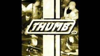 Watch Thumb I Dont Wanna Hear It video