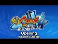 Yo-kai Watch 4 Opening (English Subbed)