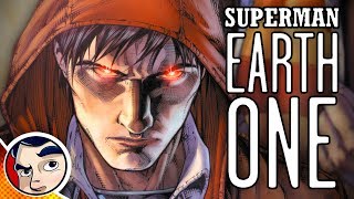 Superman Earth One - Complete Story