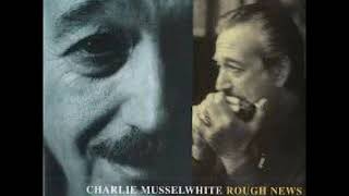 Watch Charlie Musselwhite Natural Born Lover video