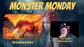 Monster Monday Greatwyrm Dragons