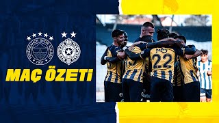 MAÇ ÖZETİ: Fenerbahçe 1-0 FK Partizan