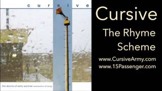 Watch Cursive The Rhyme Scheme video