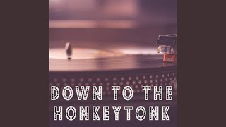 Down To The Honkeytonk Originally Performed By Jake Owen Instrumental Down To The Honkeytonk Originally Performed By Jake Owen Instrumental