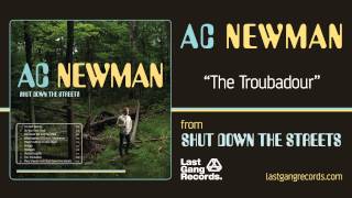 Watch Ac Newman The Troubadour video