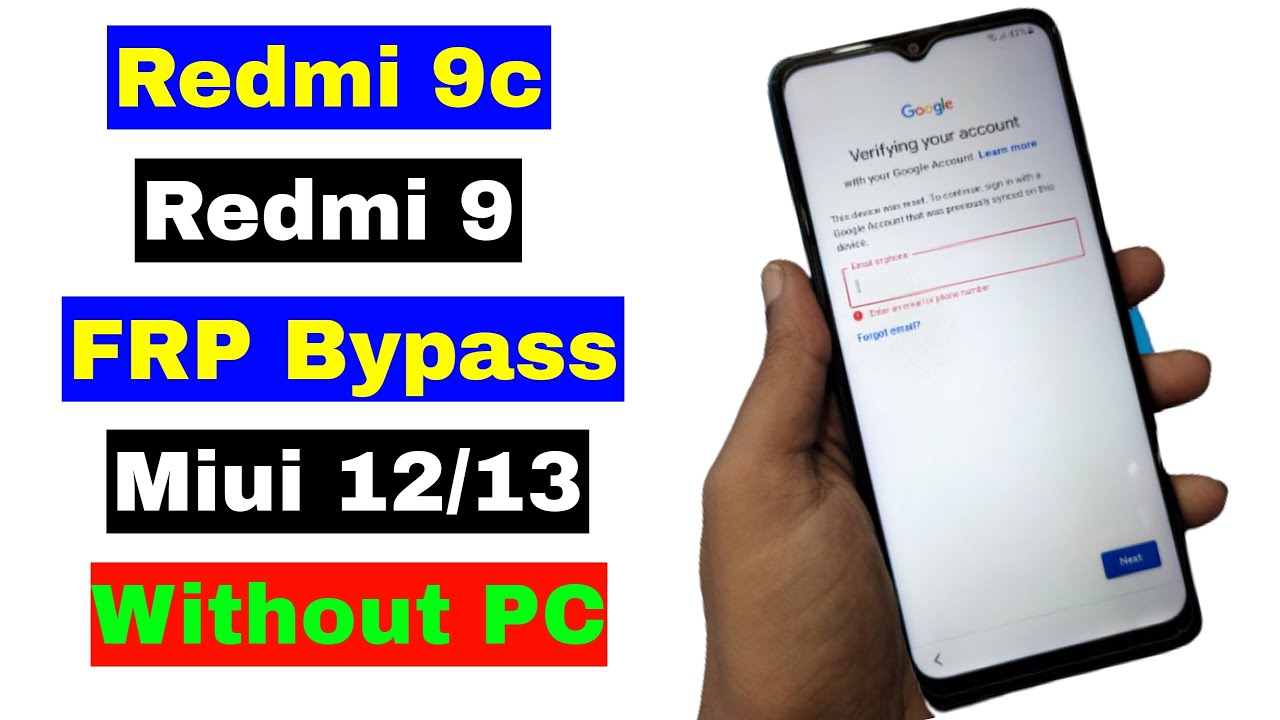 Redmi 9/Redmi 9C FRP Bypass/Reset Google Account Lock Redmi 9/Redmi 9C FRP Bypass/Reset Google Account Lock