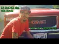 DJ SMOKE - GET MO' FREESTYLE