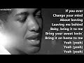 Sam Cooke - Bring It On Home to Me - with lyrics