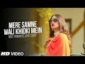 Mere Samne Wali Khidki Mein (Video Song) | Most Romantic Love Story | Dj Dalal London |New Song 2018