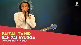 Watch Faizal Tahir Sampai Syurga video