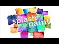 A Splash of Paint - Episode 008 - Part One