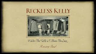 Watch Reckless Kelly Mersey Beat video