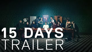 15 Days - Trailer Available On My5 Now