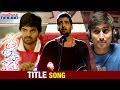 Prema Ishq Kaadhal Movie Songs | Title Song | Sree Vishnu | Ritu Varma | Harshvardhan Rane
