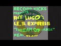 RAY LUGO'S LES EXPRESS - "I Dream Of Bahia" (Feat. Elani)