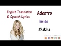Shakira - Adentro (La La La) Lyrics English and Spanish