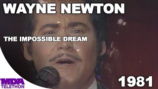 Watch Wayne Newton The Impossible Dream video